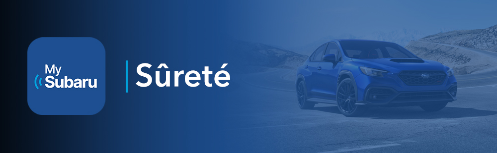 MySubaru Sûreté